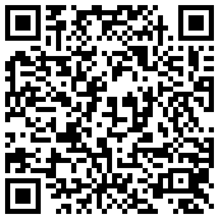 家用网络摄像头破解强开偸拍老夫少妻过性生活先在地板上肏然后回床上肏男人很猛花样很多娇妻呻吟一流的二维码