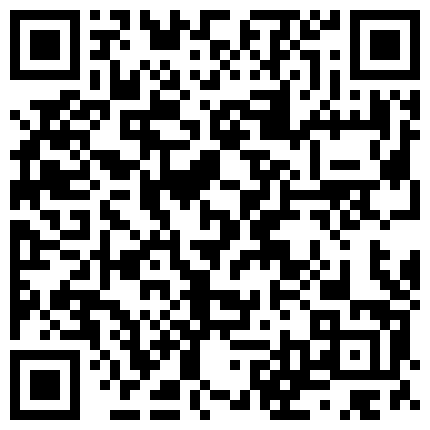 和同事到出差3000块找了一个外语学院的兼职妹子 穿上黑色丝袜轮流干的二维码