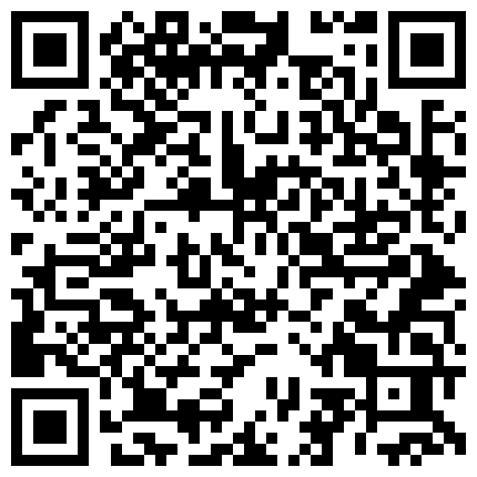 七七是个小骚逼，哥哥们刷个小番茄看七七淫荡的穴，被七哥猛操呻吟不停内射进小骚逼，淫穴特写！的二维码