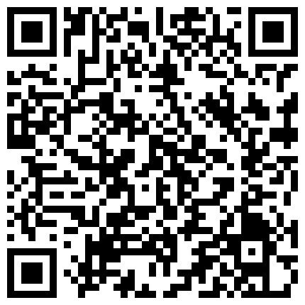 14 泡良大佬，夜夜做新郎，新猎物【白嫖教学啊提斯】聊天畅谈人生逗得美女芳心萌动，良家投入的娇喘呻吟格外诱的二维码