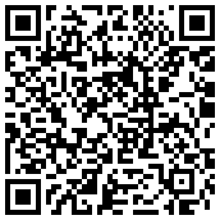 风骚瑶姬小姐姐 ️做爱吃鸡啪啪，厕所尿尿，瓣开骚逼穴特写，相当诱惑 ️哥哥快点来操死她啊！的二维码