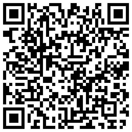 239855.xyz 刘玥收费版剧情演绎放学勾搭爸爸派来接送的黑人保镖的二维码