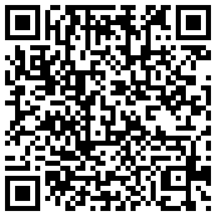 668800.xyz 花言巧语哄骗学院派极品骚妹纸开房做爱 妹纸娇嫩可爱招操 性感丝袜诱惑 翘美臀后入插嫩穴 高清1080P完整版的二维码