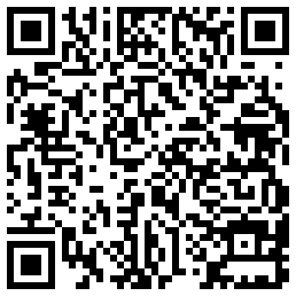 约炮哥投票日约炮欺骗老公回乡投票非常淫骚的D奶情趣店老板娘叫床呻吟爽翻天的二维码