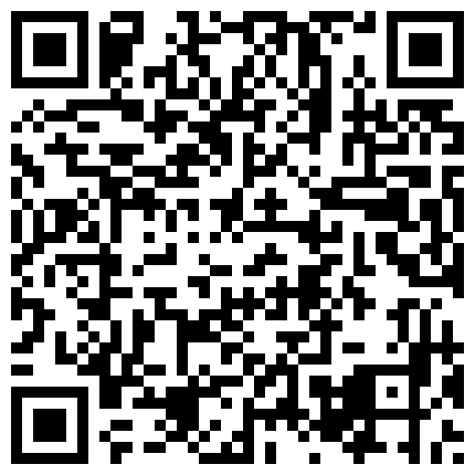 非常美艳的少妇解风情，你让录吗 后期再录视频吧，我录了再发给你，我是摄影师 真的假的 你录吧，毒龙爽到啦 有趣对白！的二维码