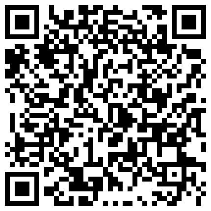 007711.xyz D哥撩妹神人一次约了两位妹子一位人妻一位大学生一个毛多一个毛少撅着屁股排插场面淫乱对白淫荡1080P原版的二维码