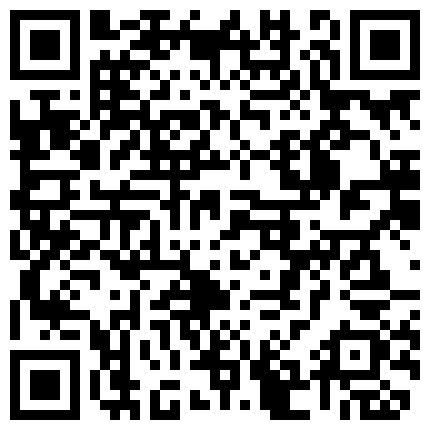 23 AI高清2K修复2021.12.9，干劲利速，探花一哥，外围女神场不间断，170cm平面模特，69啪啪，给你想看的全部，买春神作，且看且珍惜的二维码