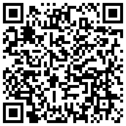 四月最新流出 ️重磅稀缺大神高价雇人潜入 ️国内洗浴会所偷拍第27期不错的好闺蜜给擦背的二维码