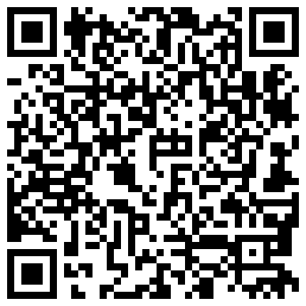 超级土豪米糕再约拿小崔 木耳好黑 用力舔逼 激情猛草 干完商场疯狂购物的二维码