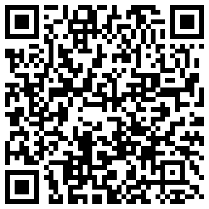 28 兄妹乱伦游戏有颜值还很骚全程露脸，淫声荡语不断精彩刺激，交大鸡巴跟她的小哥哥激情抽插浪叫不断第二弹的二维码