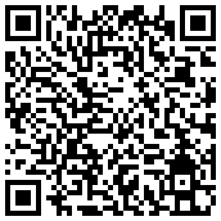 [202311-190]新付费会员群视频240部合集口交篇全是高颜值小姐姐吃鸡巴被艹的啊啊叫啊几百个小姐姐被艹的二维码