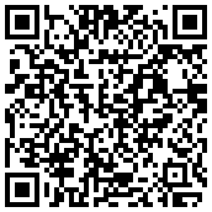 829599.xyz 最新裸贷 00后已快成为裸贷主力军 ️第3季 ️太投入了裸贷自慰居然把自己整高潮了的二维码