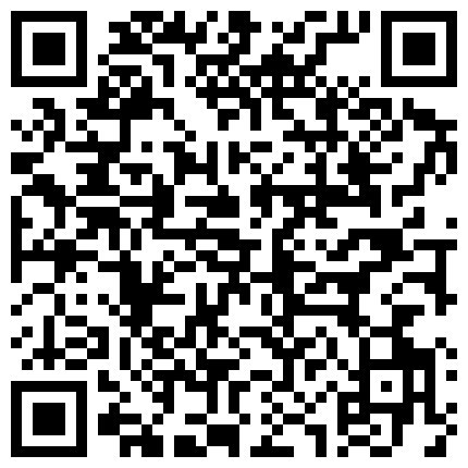 636658.xyz 勾搭漂亮工厂小妹妹带回家激情啪啪 口活技术不错吃的津津有味 极品无毛嫩穴无套插入 紧致感觉太爽了 高清源码录制的二维码