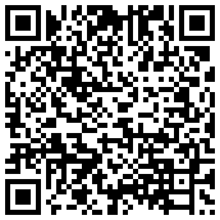 826592.xyz 鸭哥全国嫖娼约炮福州软件技术学院的妹子，露脸高颜值活练得真不错，各种体位啪啪爆草，呻吟可射的二维码