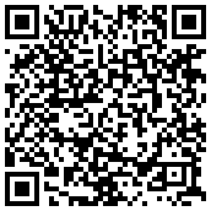 操高颜值美眉 鸡鸡涂奶酪喂的饱饱的在操 身材苗条 逼毛稀疏 奶型饱满的二维码