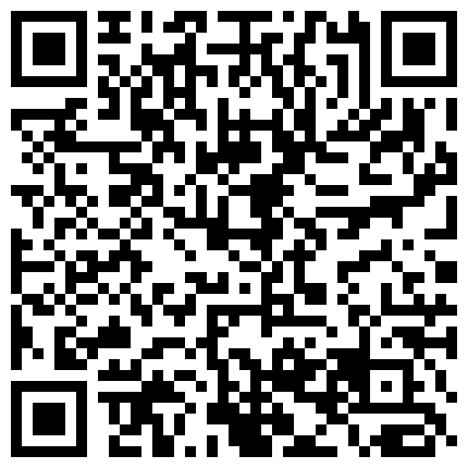 你De小宝贝 娇小的身体承载的巨大的任务按摩棒在小B里震动出一滴滴淫液！的二维码