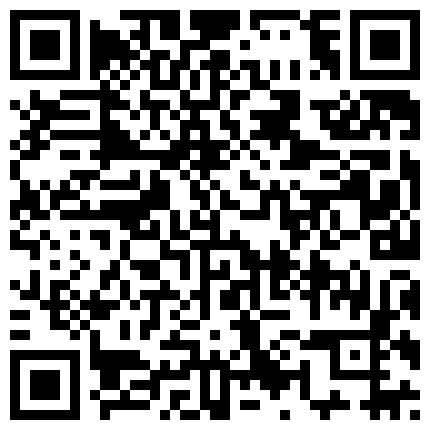 黑丝情趣露脸妍馨的内内，干净的逼逼大白屁股，道具抽插把自己搞喷了，手指奸屁眼，浪叫声让你撸续集的二维码
