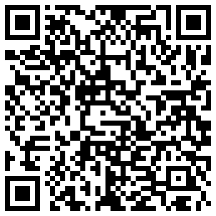 丰韵少妇~男人外出打工一个人在家，痒了想要怎么办，骚穴的寂寞谁能懂？晚上冲完凉躺床上自慰渐入佳境，表情都是戏呀，高潮喷水 哇！的二维码
