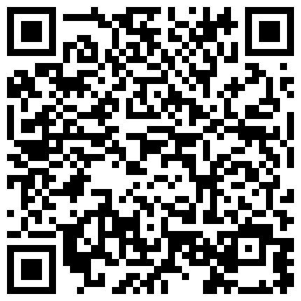 看似单纯的东北大二眼镜姑娘私下是反差母狗喜欢虐肛宿舍姐妹还在各种玩肛校园内露出喝尿肛交全露脸完整版的二维码