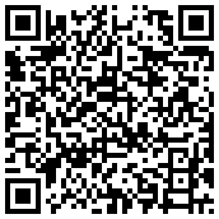 大陆极品强推皮肤蛮白的小情侣出租屋内打炮惨遭盗摄的二维码