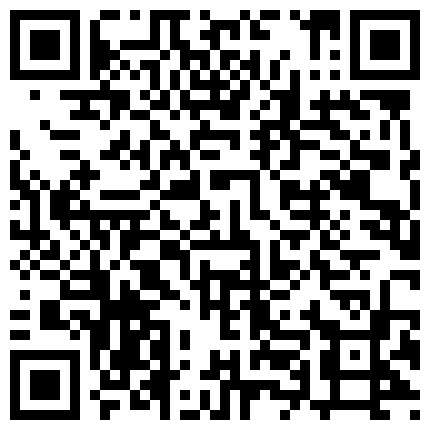 家庭网络摄像头偷拍独居大爷嫖妓看大爷的舔逼的姿势年轻肯定是个老司机的二维码