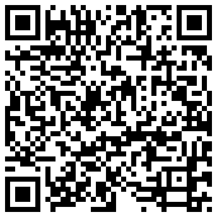 肉嘟嘟的社会你猛哥会所找小姐暗拍后入式观音坐莲坐台姐姐对白清晰的二维码