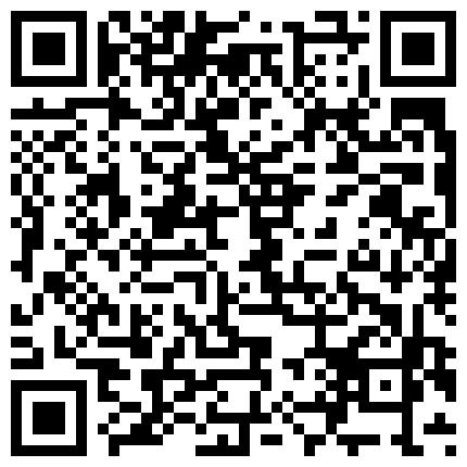 007711.xyz 乐橙高清老台回归 ️东北情侣激情狂野做爱 一线天肥鲍操喷水 忘情骑乘顶操 超清3K原版的二维码