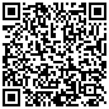 戏精演绎大宝哥约地产中介小姐上门放盘金钱诱惑姐姐性交易对白有趣的二维码