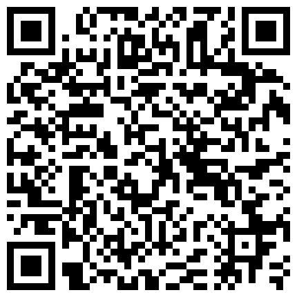 居家摄像头被黑TP年轻小夫妻床上那点事圆润肥臀小媳妇真漂亮高高撅起腚等着屌入干完还摸一下逼闻闻有味没的二维码