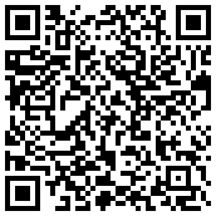 898893.xyz 【不看后悔】土豪1万块搞超极品妹纸回家玩 被土豪干了两炮 晚上还陪唱歌 凌晨还要自慰 心疼一波 高清源码录制的二维码