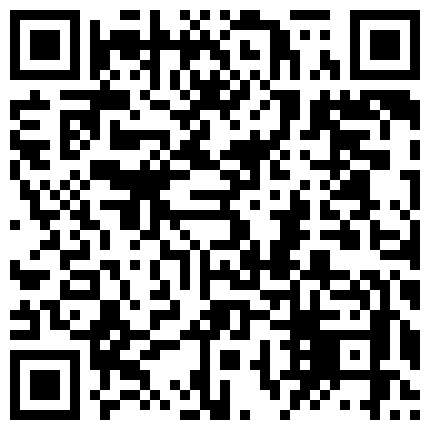 你De小宝贝 娇小的身体承载的巨大的任务按摩棒在小B里震动出一滴滴淫液！的二维码