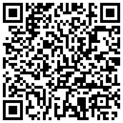 953255.xyz 【极品稀缺 ️家庭摄像头】寂寞少妇性欲极强每天都要自慰 眼镜学生妹边看片边自慰不停的揉搓骚B的二维码