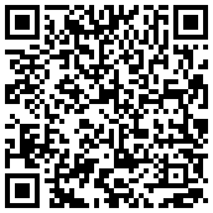 偷拍良家骚逼相当淫贱缺爱找刺激被道具加鸡巴进攻的二维码