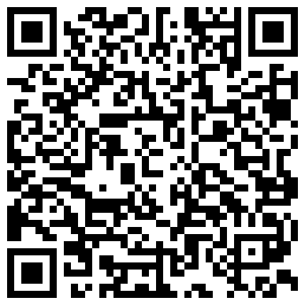 “爸爸，爸爸，我还要“”极品人妻性欲极强，平时肤白貌美娇羞可人！笑容下掩藏的性欲是如此的强！的二维码