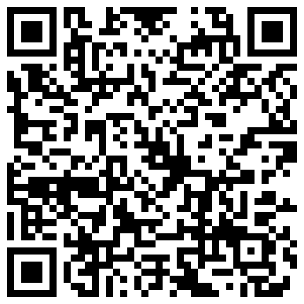 身材苗条呻吟刺激的眼镜保险员穿着工装挂着工牌野外坟地旁啪啪大长美腿真诱人各种难度动作肏的叫救命对白淫荡的二维码