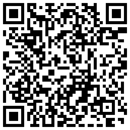 公子哥高价约战身材高挑大长腿翘臀性感车模长发飘飘温柔可人身高不够翘起脚肏她1080P原版的二维码