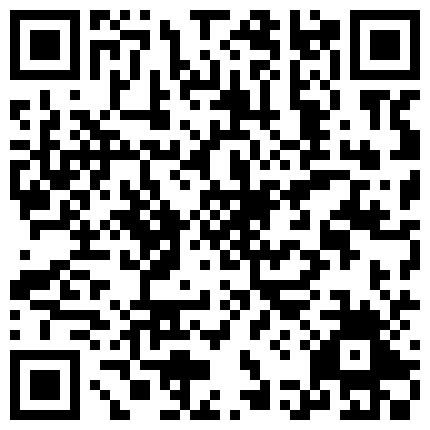 “你功夫越来越好了 还不是你教的”小情侣自拍爱爱流出 妹子吃棒棒时好甜 啪啪时好妩媚诱惑的二维码