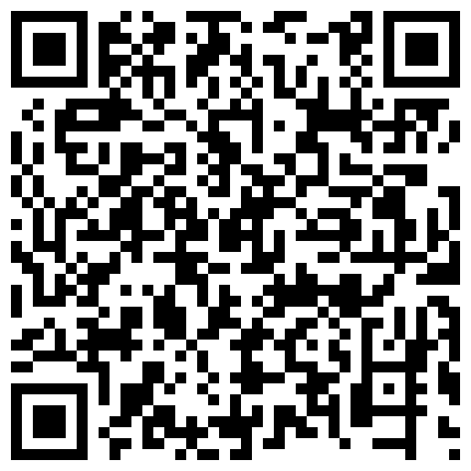 668800.xyz 高挑28岁御姐，完美教练身材，要身段有身段，有颜值，酒店赴约，实力拿下，穿着裤子艹实在太过瘾啦，操得她一直喊爸爸！的二维码