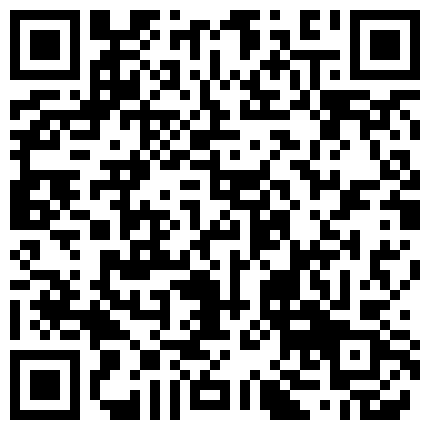 339966.xyz 黑丝高跟美眉 要不要一起玩 为什么外卖员跑掉了 他怂 要给差评这么嫩的逼可惜了 只能开门操看有没有路人的二维码