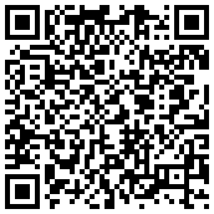 【网曝热门事件】国民经济学院女大学生秋雅琪校外不雅视频泄露风波 无套抽插 柔情似水 无水印完整版的二维码