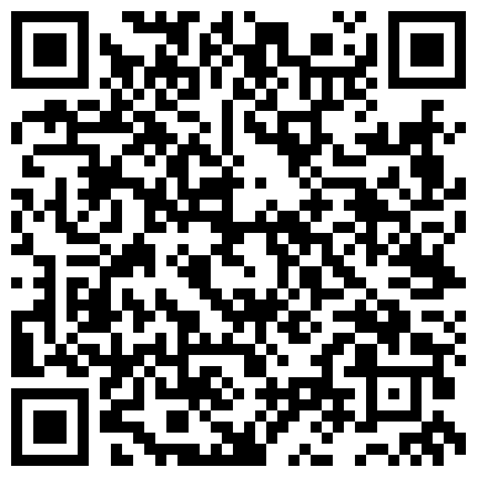 398668.xyz 就是喜欢大号道具的黑丝少妇，玩的真嗨镜头感十足，坐插逼逼和菊花，后入给你看刺激眼球插的好深喷水一米高的二维码