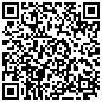 破解网络摄像头监控偷拍学生放假住在教室打地铺的夫妻午睡骚媳妇骑在老公身上慢摇的二维码