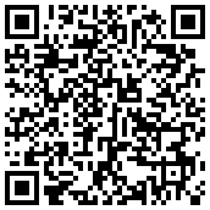 家庭网络摄像头破解TP小两口脱光光日常过夫妻生活与丰满美乳一线天馒头B爱妻爽完一起抽烟聊天1080P原版的二维码