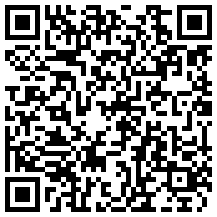颜值不错苗条少妇双人啪啪 互舔各种姿势1小时猛干从下往上视角 很是诱惑不要错过的二维码