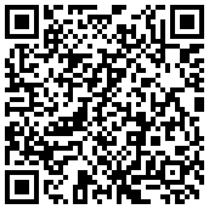 小青年宾馆约会正在上班戴着胸牌请假出来约炮的妹子开始装相边干边玩手机游戏操一会感觉来了尖叫不停也不玩了国语的二维码