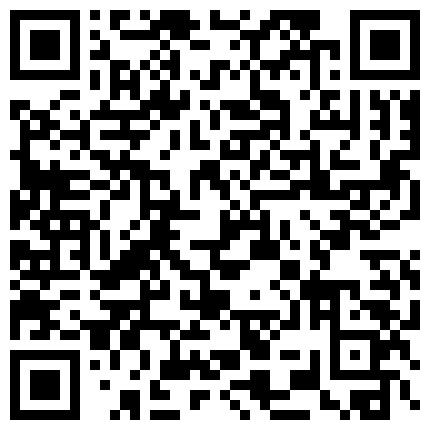 有钱人的玩物身材一级棒高颜值网红脸美女情趣酒店大战土豪先让她自己玩然后在情趣椅上肏她附图158P 视频2V的二维码