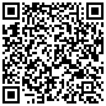 高价定制让漂亮大二学妹在宿舍挂上窗帘敢自慰大秀有舍友在不敢发出声音来的二维码