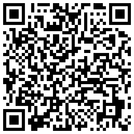 私密淫妻群福利第二弹 个个身材劲爆的漂亮娇妻被变着法子狂草 淫荡吞精那样子真是骚浪无比的二维码