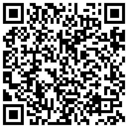 颜射让她吃下去，只是我的一个储精盘罢了，是哥哥的骚母狗，哥哥，你拍了视频不能发出去哦！的二维码