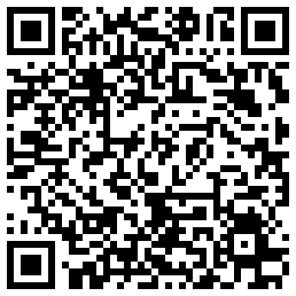 下药迷玩身材丰满的妹子射颜 啪啪啪 揉虐胸等等睡的很死 原版珍藏1080P的二维码